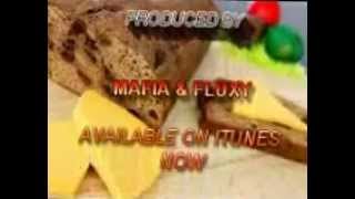 BUN N CHEESE RIDDIM 2012  MAFIA amp FLUXY [upl. by Lorin]