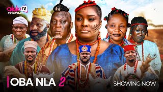 OBA NLA 2  Latest 2024 Yoruba Epic Movie Drama Starring Odunlade Adekola Ronke Odusanya Ologbojo [upl. by Inahc237]