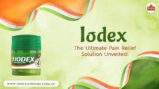 Iodex The Ultimate Pain Relief Solution Unveiled  India At Home [upl. by Dogs]