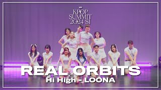 34 Hi High  LOONA  REAL ORBITS  Kpop Summit 2024 S1  Sat Night Show [upl. by Nelleh]