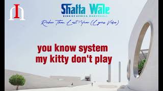 Shatta Wale  Richer Than Last Year Lyrics Video MaaliAlbum [upl. by Eznyl676]