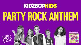 KIDZ BOP Kids  Party Rock Anthem KIDZ BOP 21 [upl. by Anaitak]