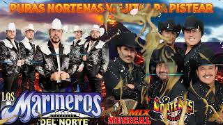 Marineros del Norte Vs Norteños De Ojinaga 🔥 Puras Norteñas Viejitas Pa Pistear✨✨✨ [upl. by Adnohsar]