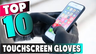 Best Touchscreen Glove In 2024  Top 10 New Touchscreen Gloves Review [upl. by Shana444]