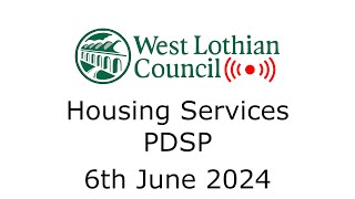 Housing Services PDSP  6th June 2024 [upl. by Aerdnod]