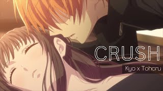 「AMV」 Crush  Fruits Basket  Kyo x Tohru [upl. by Crysta284]