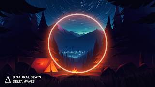 Ultimate SLEEP Aid ✨ DELTA WAVES Binaural Beats quotHypnotic Campfirequot Sleep Music [upl. by Dori265]