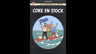 Les Aventures de Tintin – Coke en Stock  17ème épisode [upl. by Katrine]