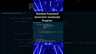 Random Password Generator JavaScript javascript programming password program computer coding [upl. by Fabyola158]