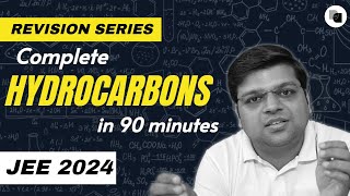 Hydrocarbons  Complete Revision  JEE 2024  DexterChem [upl. by Adnahs]