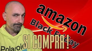 Arriva il BLACK FRIDAY di AMAZON  TANTE idee per tutti [upl. by Acim]