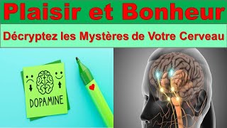 Dopamine Sérotonine et Cortisol  Les Secrets de Votre Bonheur [upl. by Yellas614]