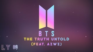 BTS 방탄소년단  The Truth Untold feat AZWZ [upl. by Baudelaire245]