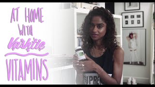 At Home with Vashtie Vitamin Essentials [upl. by Anifad918]