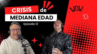 Mateandos  quotMediana Crisis de Edadquot  Juan Sandoval amp David Romo  EP12 [upl. by Ozan]