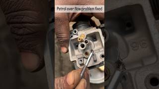 Bike carburettor petrol ⛽️ overflow problem fixed automobile motorcycle bike [upl. by Sirapal]