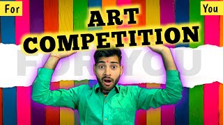 Art Competition For You  2024 Art Competition  Online Free Art Competition  Drawing Contest [upl. by Ahsa]