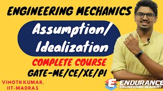 12 AssumptionsIdealization in Engineering  Engineering Mechanics  GATE 2022 [upl. by Aserehs]