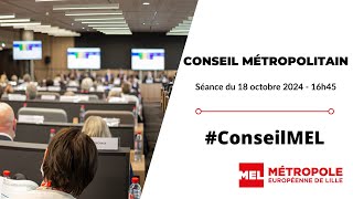 Conseil métropolitain du 18 octobre 2024 [upl. by Janet]