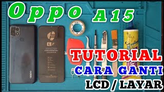 ✅ Oppo A15 Cara Ganti Lcd  Cara Ganti Lcd Oppo A15  Display Replacement  CPH2185 [upl. by Gregoor558]