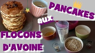 PANCAKES AUX FLOCONS DAVOINE [upl. by Lyn]