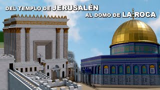 Del Templo de JERUSALÉN al Domo de la ROCA  En 32 MINUTOS [upl. by Natty]