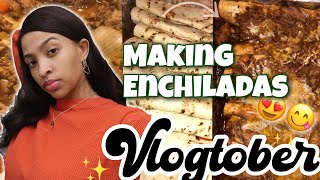 COOKING ENCHILADAS 😋😍VLOGTOBER DAY 3💚 [upl. by Anahsar]