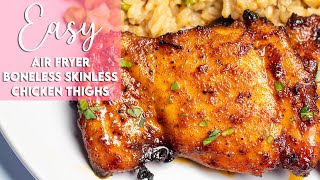 Easy Air Fryer Boneless Skinless Chicken Thighs Recipe  Munchy Goddess [upl. by Docia526]