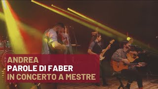 Andrea Fabrizio De André  Parole di Faber  In concerto a Mestre [upl. by Clough127]