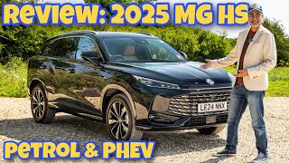 REVIEW 2025 MG HS Petrol amp PHEV Driven [upl. by Ssor487]