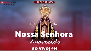 SantaMissa  Solenidade Nossa Senhora Aparecida  Paróquia da Ressurreição  9H  AO VIVO [upl. by Bowers]