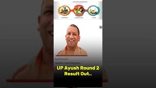 UP Ayush Round 2 Result Declared 🥳High Cut Off 😱How to CheckAllotment letter upayushcutoff2024 [upl. by Raimes]