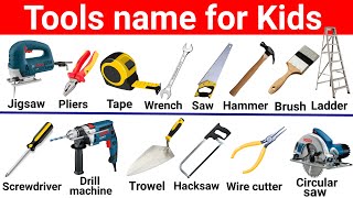 Tools  Tools name  Tools name in English  Tools name for kids  English for children [upl. by Morez]