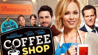 Coffee Shop  Full Romance Comedy Movie  Laura Vandervoort Cory M Grant Rachel Hendrix [upl. by Nilreb]