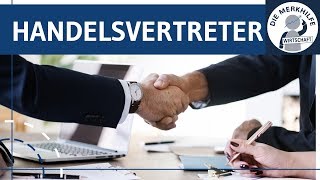 Handelsvertreter einfach erklärt  Merkmale Kündigung Vor amp Nachteile Arten Rechte amp Pflichten [upl. by Tallie304]