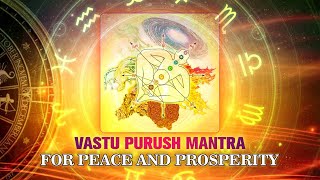 शांति और समृद्धि के लिए वास्तु पुरुष मंत्र  Vastu Purush Mantra for Peace amp Prosperity [upl. by Ennybor]