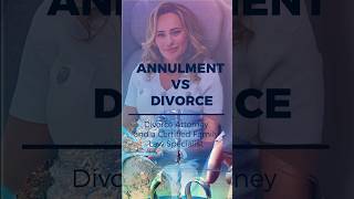 Annulment vs Divorce What You NEED to Know [upl. by Llennaj186]