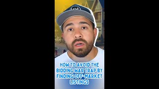 How to Avoid the Bidding War Trap by Finding OffMarket Listings [upl. by Qidas438]