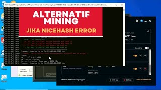 Alternatif Mining Jika Nicehash Error [upl. by Kcirdorb328]