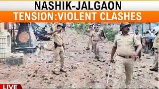 LIVE l Nasik Violence  Tension Erupts in Nashik amp Jalgaon as Groups Clash During Protests  News9 [upl. by Bernice]