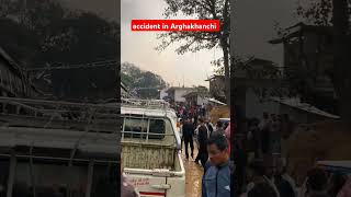 accident in Arghakhanchi shortvideo accident viralshortvideo todaybreakingnews viralvideo [upl. by Cita]