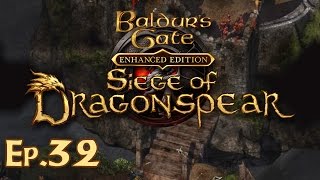 Baldurs Gate Siege of Dragonspear Ep 32  Boareskyr Bridge  Lets Play Gameplay [upl. by Colligan841]