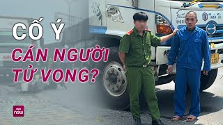 Vụ tài xế xe tải nghi cố tình cán nạn nhân tử vong Tiến hành thực nghiệm lại hiện trường  VTC Now [upl. by Radloff484]