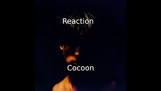 BoyWithUke  Cocoon REACTION [upl. by Annahs516]