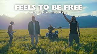 Steven Malcolm quotFeels To Be Freequot ft Sanctus Real Official Music Video [upl. by Aisinut442]