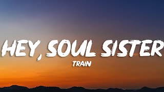 Train  Hey Soul Sister Lyrics [upl. by Adniralc]