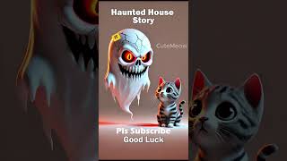 quotScared Kitten Meets a Terrifying Ghost in a Haunted House  Emotional Horror Storyquot [upl. by Rakso]