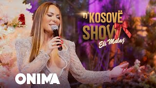 n’Kosove show  Eli Malaj  E kujtoj  Balada Viral 2024 LIVE [upl. by Ardnuassak239]