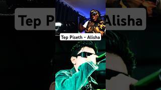 Tep Piseth Alisha khmermusic shortvideo teppiseth reels [upl. by Ailina194]