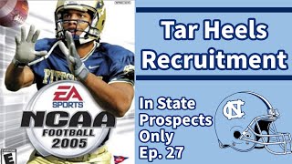 Tar Heels Recruitment  NCAA Football 2005  In State Prospects Only Commentary  Ep 27 [upl. by Siloa]